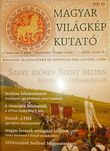 Kozsdi Tam�s  (szerk.) - Magyar vil�gk�p kutat� II. �vfolyam 7. sz�m