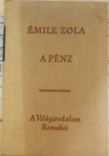 mile Zola - A pnz (Zola)