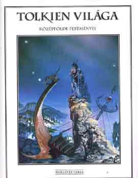 Tolkien világa (Középfölde festményei)