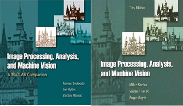 Roger Boyle Milan Sonka Vaclav Hlavac Tomas Svoboda /Jan Kybic/ Vaclav Hlavac - Image Processing, Analysis & and Machine Vision - A MATLAB Companion + Image Processing, Analysis, and Machine Vision ( 2 k�tet )