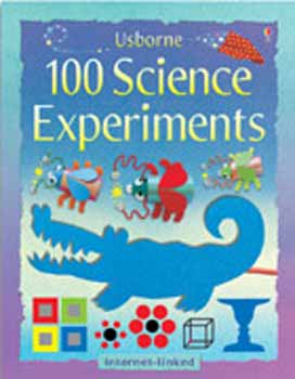 Georgina Andrews; Kate Knighton - 100 Science Experiments