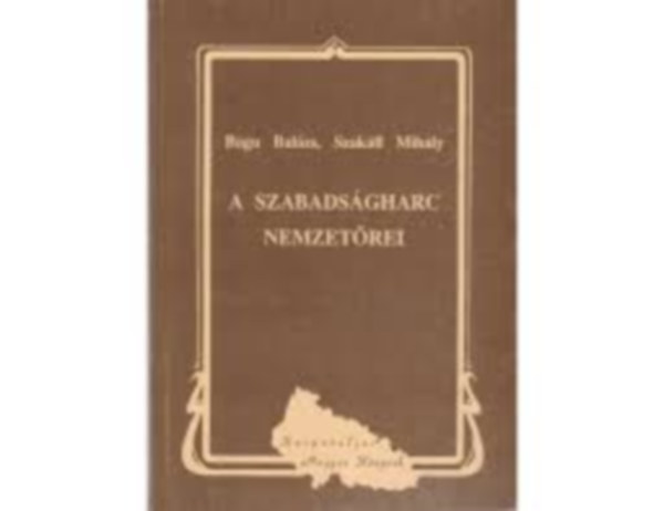 A szabadsgharc nemzetrei