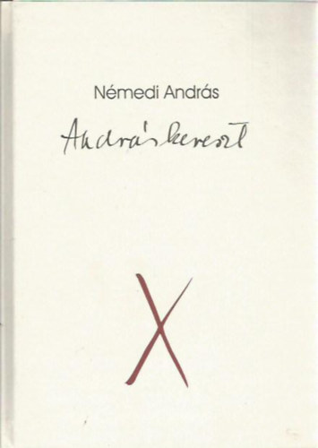 Némedi András - Andráskereszt