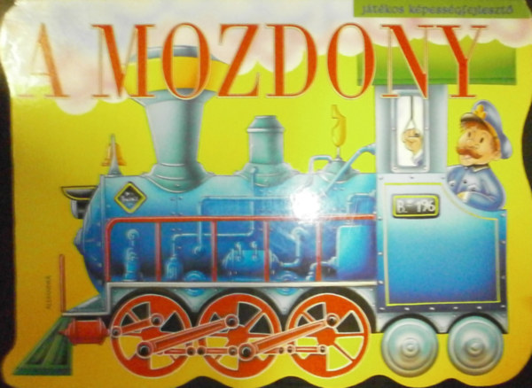 Ernest Bldowski - A mozdony