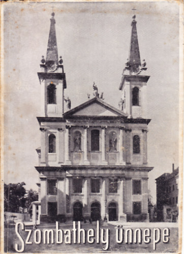 Martineum R.T. - Szombathely �nnepe