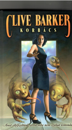 Clive Barker - Korbcs