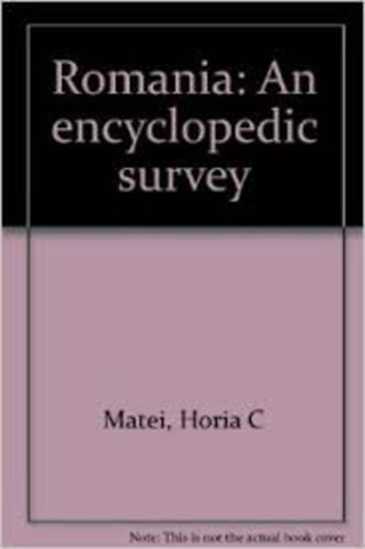 Romania - An encyclopaedic Survey