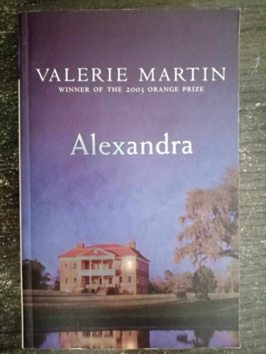 Valerie Martin - Alexandra