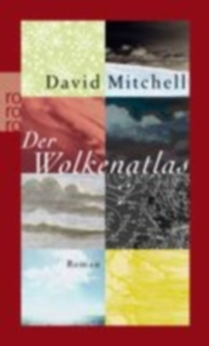 David Mitchell - Der Wolkenatlas