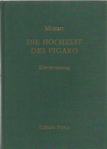 Mozart - Die Hochzeit des Figaro