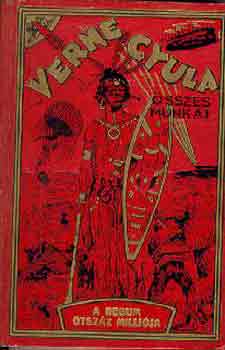 Verne Gyula - A begum �tsz�z milli�ja-Ox doktor �tlete