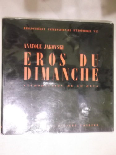 Anatole Jakovski - Eros du Dimanche