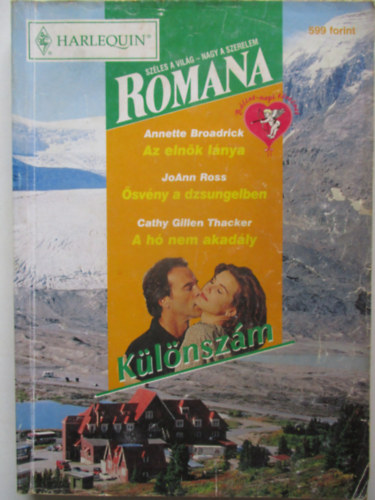 Romana K�l�nsz�m 2001/1 (Az eln�k l�nya - �sv�ny a dzsungelben - A h� nem akad�ly)