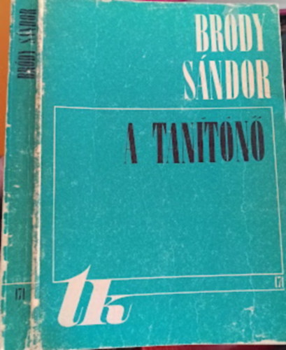 Br�dy S�ndor - A tan�t�n�