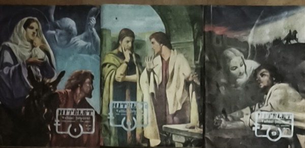 3db m� a Hit�let vall�si foly�iratb�l - Hit�let-Vall�si foly�irat-XVI. �vfolyam-1978. j�nius, Hit�let-Vall�si foly�irat-XVI. �vfolyam-1978. szeptember, Hit�let-Vall�si foly�irat-XVII. �vfolyam-1979. janu�r