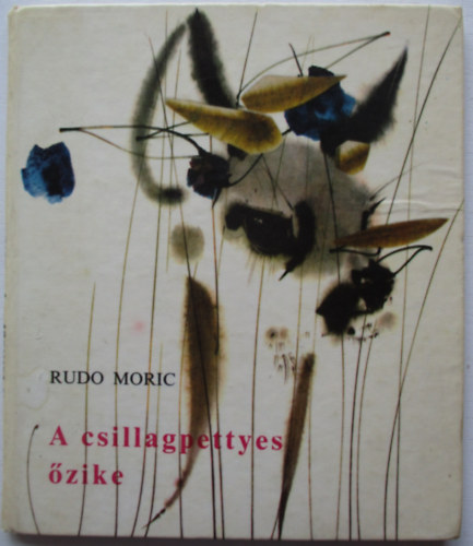 Rudo Moric - A csillagpettyes �zike