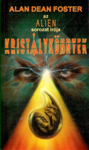 Alan Dean Foster - Kristálykönnyek