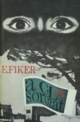 Eduard Fiker - A C-L sorozat