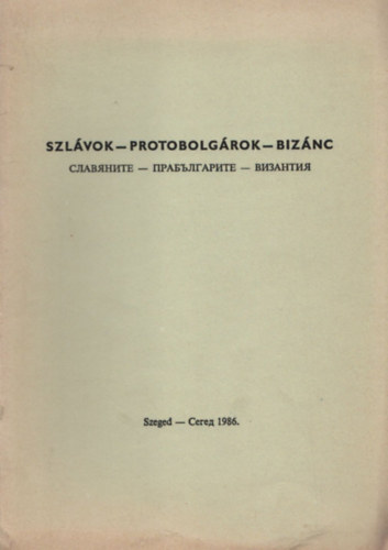 Szlvok - protobolgrok - Biznc