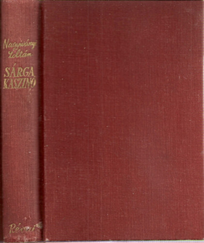 Nagyiv�nyi Zolt�n - S�rga kaszin�