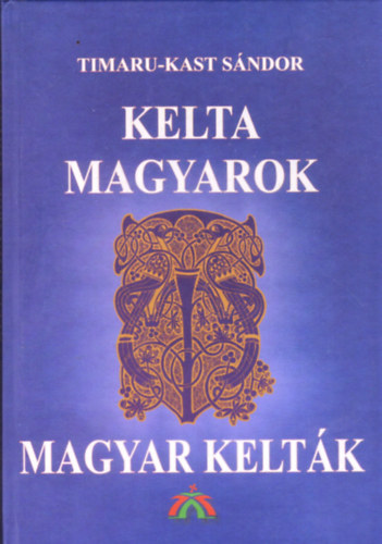 Kelta magyarok magyar keltk