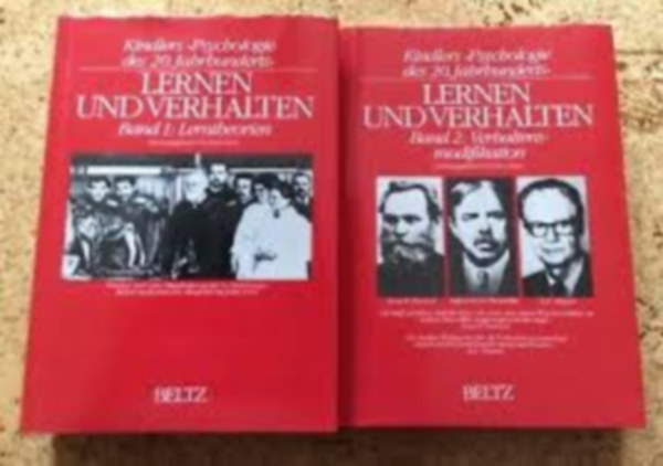 Hans Zeier - Psychologie des 20. Jahrhunderts Lernen und Verhalten ; Band 1 u. 2 - 20. sz�zadi pszichol�gia / Tanul�s �s viselked�s k�t k�tetben, n�met nyelven
