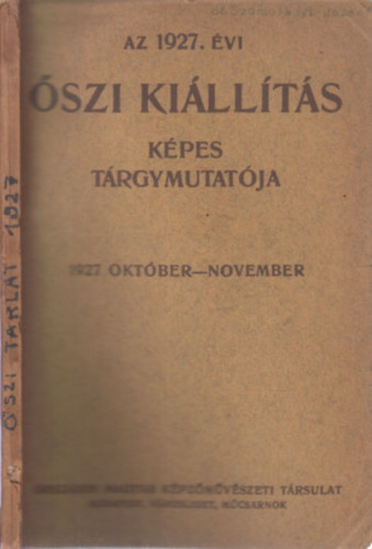 Az 1927. vi szi killts kpes trgymutatja (1927. oktber-november)