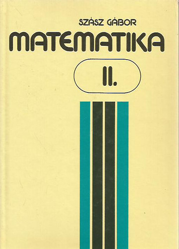 Szász Gábor - Matematika II.