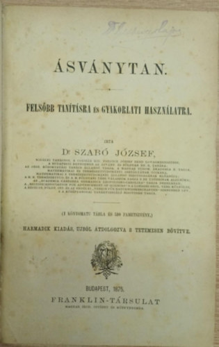 Dr. Szabó József - Ásványtan- Felsőbb tanításra és gyakorlati használatra.