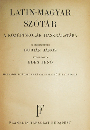 Burin Jnos-des Jen - Latin-magyar sztr a kzpiskolk hasznlatra