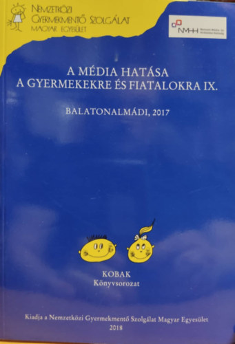 Gabos Erika - A mdia hatsa a gyermekekre s fiatalokra IX.