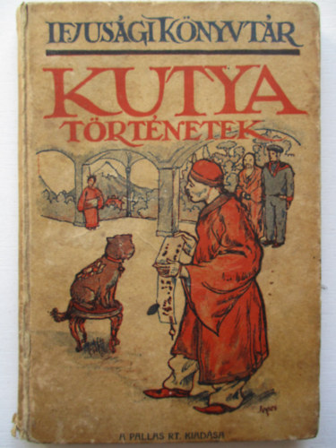 Reichard Piroska  (ford�t�) - Kutya-t�rt�netek