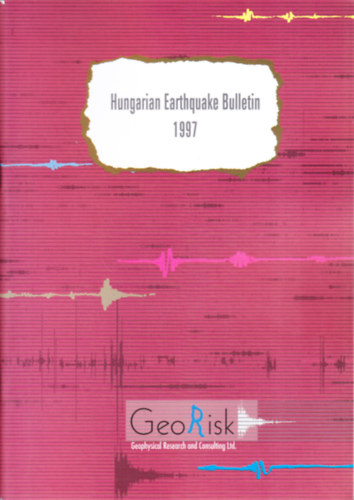 Tth Lszl - Mnus Pter - Zsros Tibor - Hungarian Earthquake Bulletin 1997