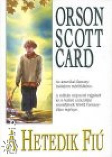 Orson Scott Card - A hetedik fi�