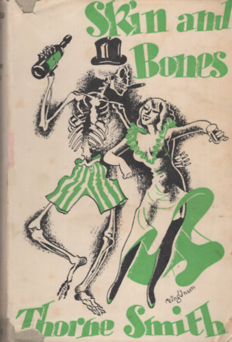 Thorne Smith - Skin and Bones
