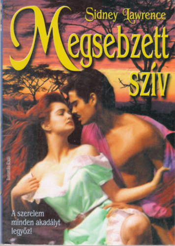 Sindey Lawrence - Megsebzett sz�v