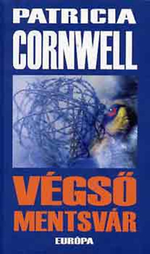 Patricia Cornvell - V�gs� mentsv�r