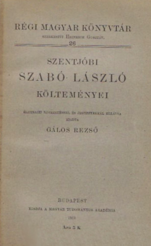 Szentj�bi Szab� L�szl� k�ltem�nyei