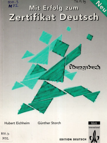 Klotz; Paul Krieger - Mit Erfolg zum Zertifikat Deutsch Plus - Testbuch (tesztknyv)