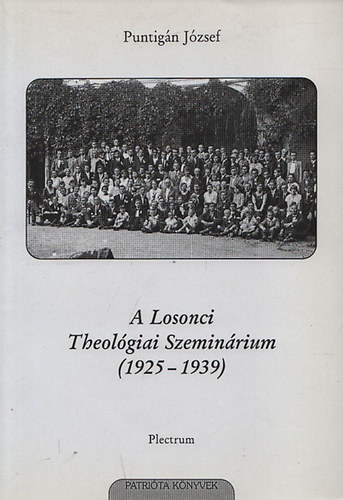 Puntigán József - A Losonci Theológiai Szeminárium (1925-1939)