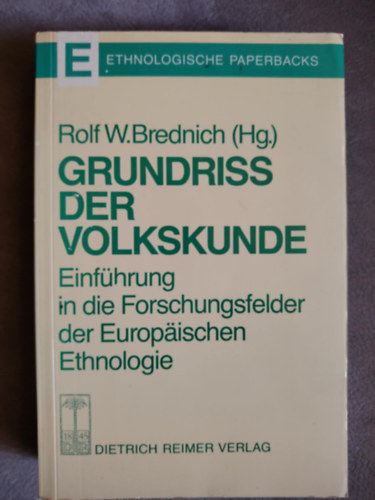 Rolf W. Berdnich  (Hg.) - Grundriss der Volskunde - A folklr vzalata