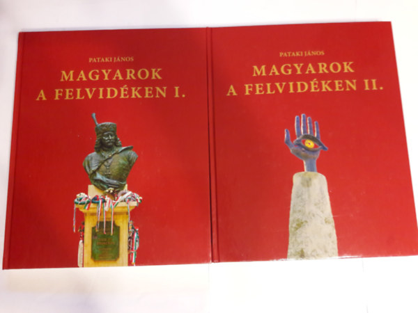Pataki J�nos - Magyarok a Felvid�ken I-II.