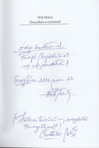 Witt Márta - Hazudtam a szívemnek- dedikált