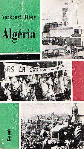 Várkonyi Tibor - Algéria (Várkonyi)