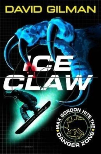 David Gilman - Ice Claw (Danger Zone #2)