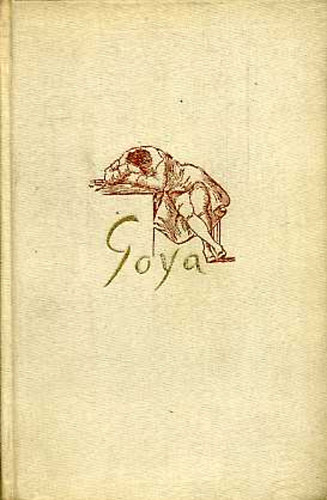 Lion Feuchtwanger - Goya - A megismer�s gy�trelmes �tja