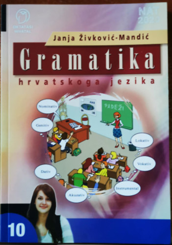 Janja Zivkovic-mandic - Vjebenica iz gramatika hrvatskoga jezika za 10.