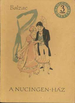 Honor� de Balzac - A Nucingen-h�z