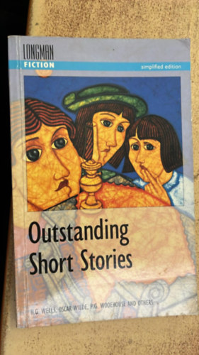 G. C. Thornley - Outstanding Short Stories by H. G. Wells, Oscar Wilde, P. G. Wodehouse, Katherine Mansfield, Edgar Allan Poe, Anthony Trollope and W. Somerset Maugham