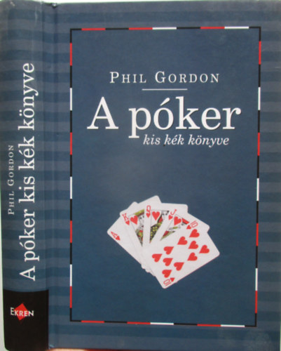 Phil Gordon - A p�ker kis k�k k�nyve